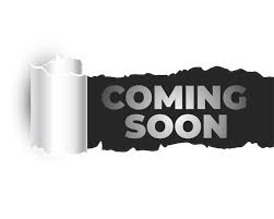 We are Opening Soon
